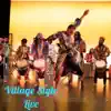 Mandinka Productions & African Heritage - Village Style (Live) - EP